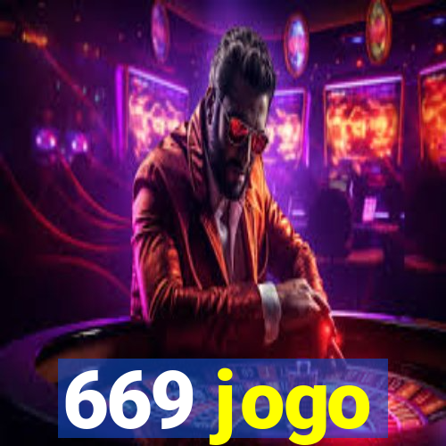 669 jogo